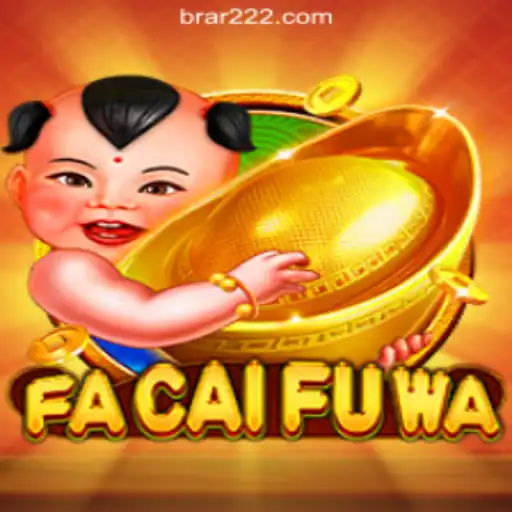 Exploring FaCaiFuWa: The Ultimate Slots Experience at BAR222.com Oficial Slots Brasil #1